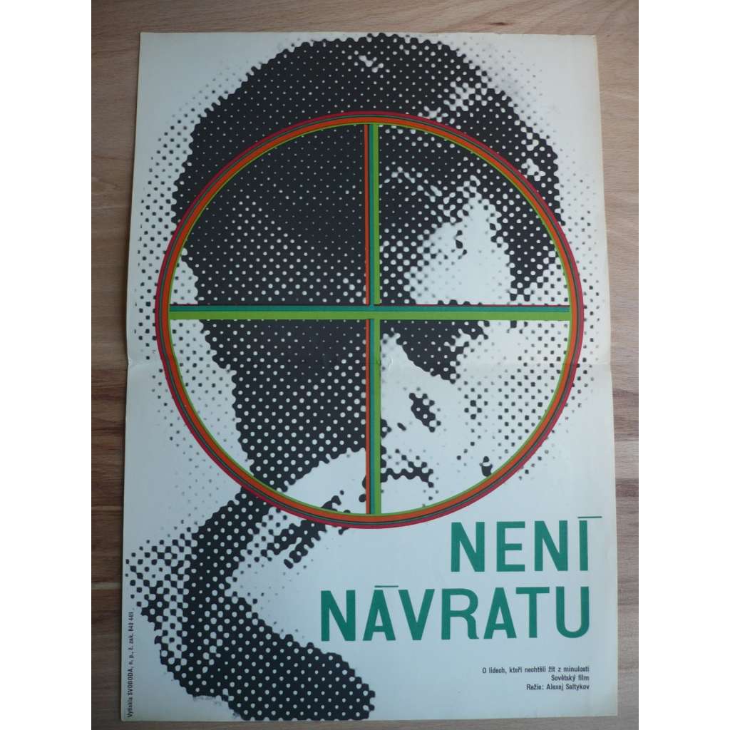 Není návratu (filmový plakát, film SSSR 1973, režie Alexej Saltykov)