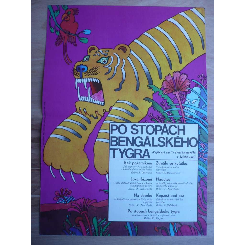 Po stopách bengálského tygra (filmový plakát, animovaný film 1973, režie W. Wajser; Lovci bizonů, Nadutec, Na dvorku)