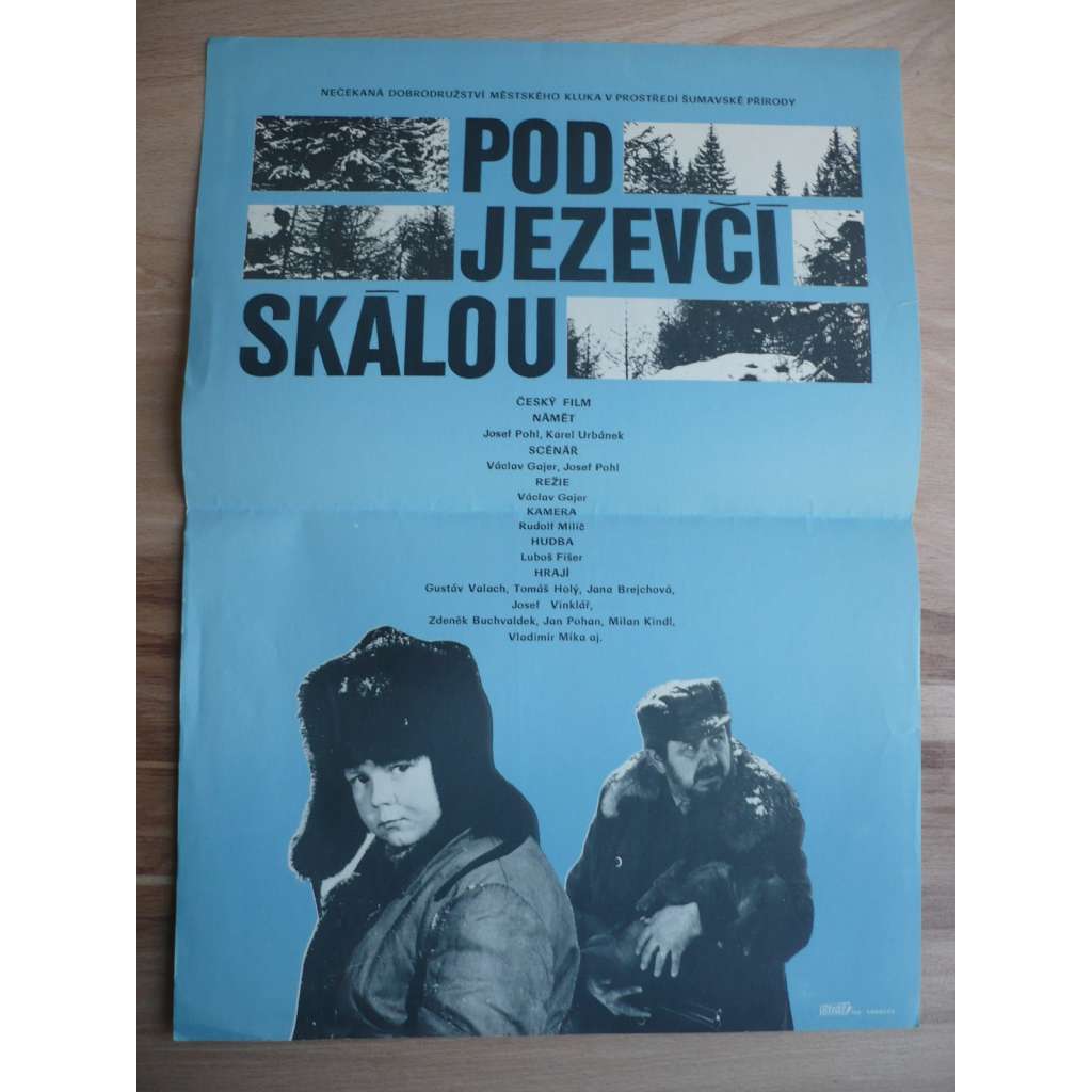 Pod Jezevčí skálou (filmový plakát, film ČSSR 1978, režie Václav Gajer, Hrají: Gustáv Valach, Tomáš Holý, Jana Brejchová)