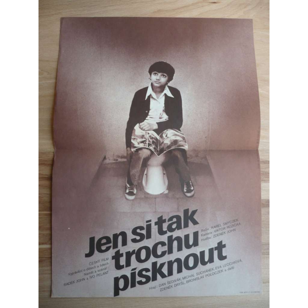 Jen si tak trochu písknout (filmový plakát, film ČSSR 1980, režie Karel Smyczek, Hrají: Daniel Šedivák, Michal Suchánek, Libuše Heczková)