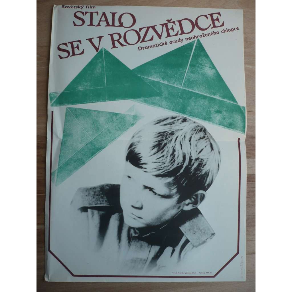 Stalo se v rozvědce (filmový plakát, film SSSR 1972, režie Lev Mirskij, Hrají: Viktor Zhukov, Vladimir Grammatikov)