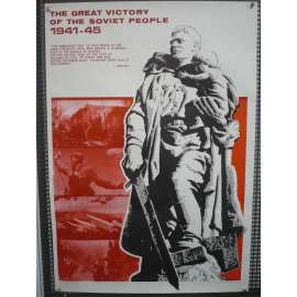 Velké vítězství sovětského lidu 1941-1945 (plakát, voják, druhá světová válka, komunismus, SSSR 1975)