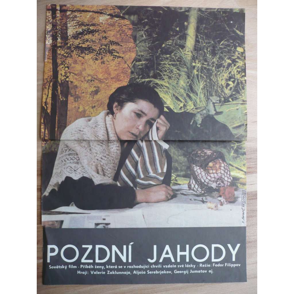 Pozdní jahody (filmový plakát, film SSSR 1979, režie Fedor Filippov, hrají: Valerie Zaklunnaja, Aljoša Serebrjakov)