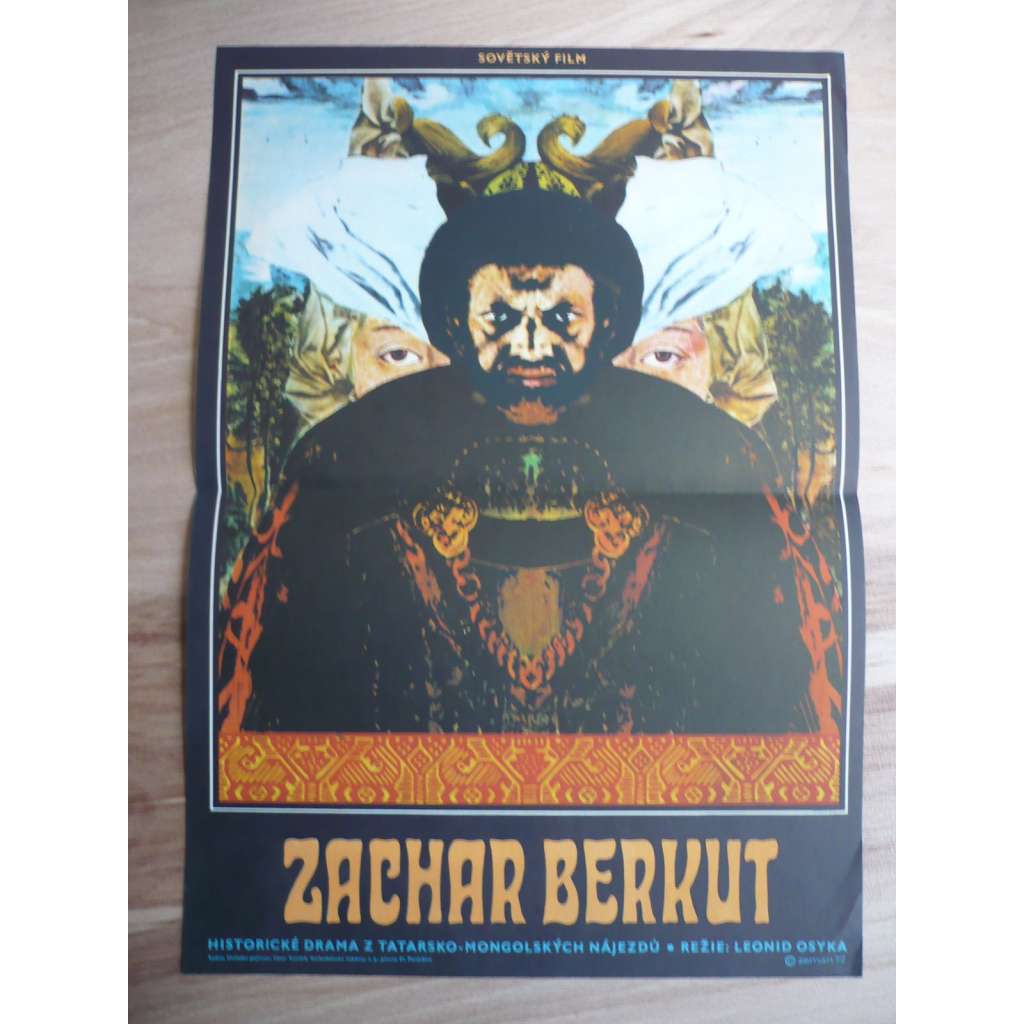 Zachar Berkut (filmový plakát, film SSSR 1971, režie Leonid Osyka, Hrají: Ivan Gavriljuk, Bolot Bejšenalijev, Ivan Mikolajčuk)
