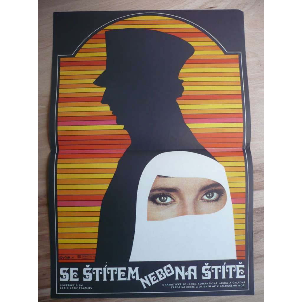Se štítem nebo na štítě (filmový plakát, film SSSR 1981, režie Latif Faiziyev)