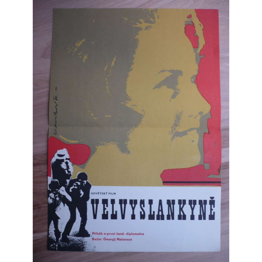 Velvyslankyně (filmový plakát, film ČSSR 1969, režie Georgij Natanson, Hrají: Julija Borisova, Anatolij Ktorov, Jevgenija Kozyreva)