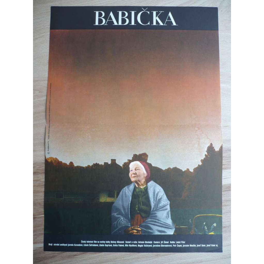 Babička (filmový plakát, film ČSSR 1971, režie Antonín Moskalyk, Hrají: Jarmila Kurandová,Libuše Šafránková, Míla Myslíková)
