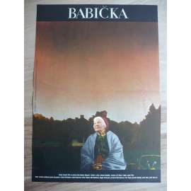 Babička (filmový plakát, film ČSSR 1971, režie Antonín Moskalyk, Hrají: Jarmila Kurandová,Libuše Šafránková, Míla Myslíková)