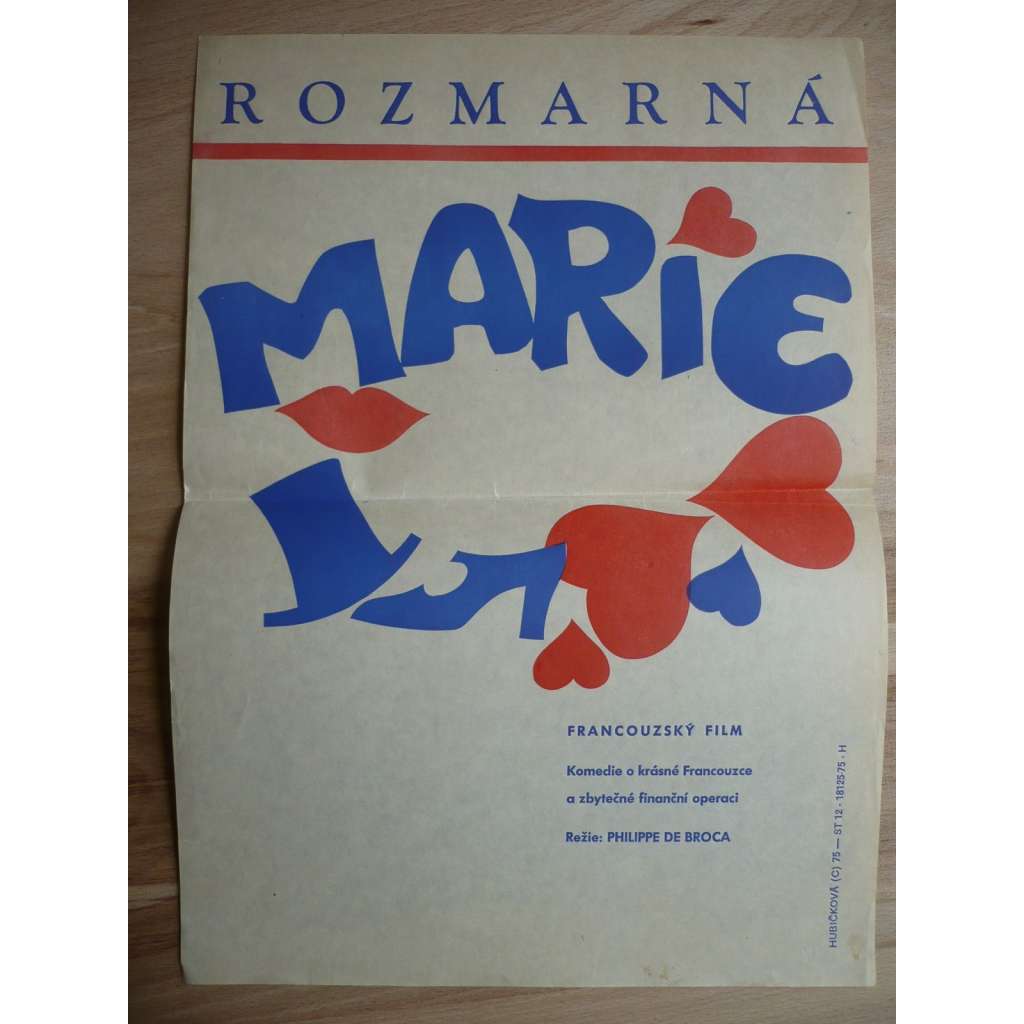 Rozmarná Marie (filmový plakát, film Francie 1970, režie Philippe de Broca, Hrají: Philippe Noiret, Bert Convy, Valentina Cortese)