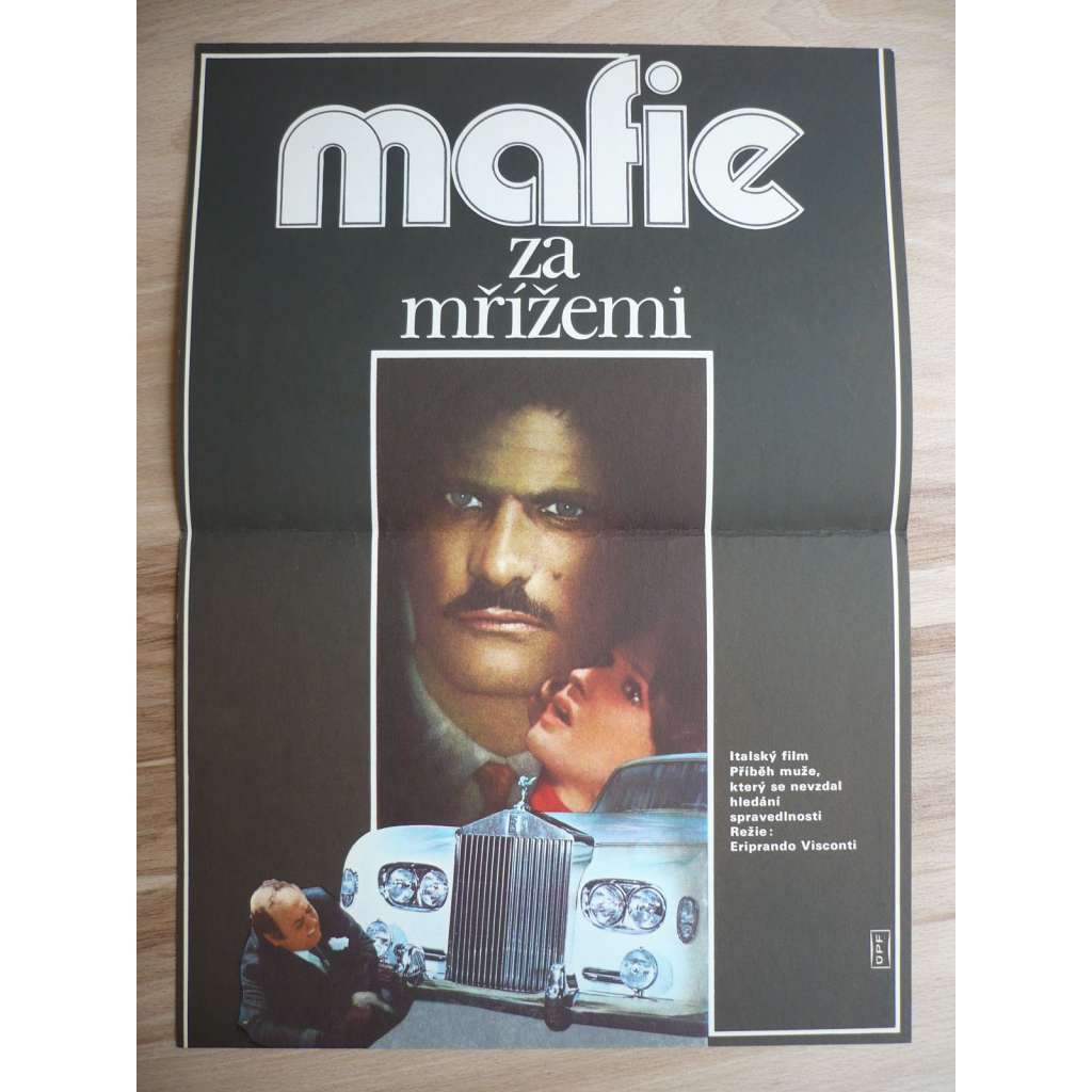 Mafie za mřížemi (filmový plakát, film Itálie 1972, režie Eriprando Visconti, Hrají: Tony Musante, Carla Gravina, Salvo Randone)
