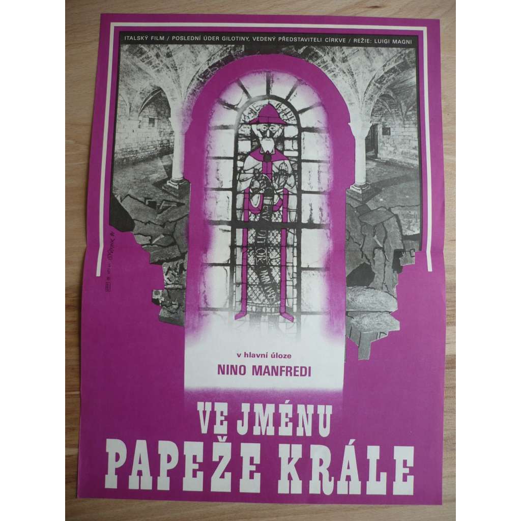 Ve jménu papeže krále (filmový plakát, film Itálie 1977, režie Luigi Magni, Hrají: Nino Manfredi, Danilo Mattei, Carmen Scarpitta)