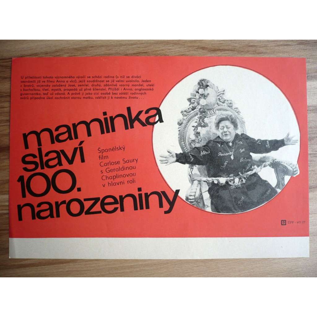 Maminka slaví 100. narozeniny (filmový plakát, film Španělsko, režie Carlos Saura, Hrají: Geraldine Chaplin, Amparo Muñoz, Norman Briski)