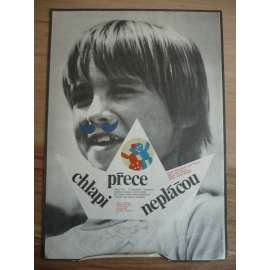 Chlapi přece nepláčou (filmový plakát, film ČSSR 1979, režie Josef Pinkava, Hrají: Jiří Strnad, Jaroslava Tvrzníková, Ladislav Frej)