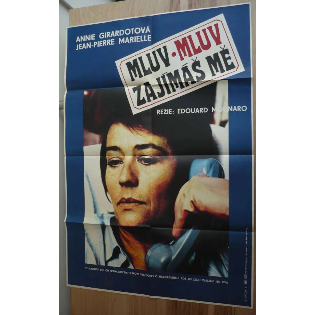 Mluv, mluv, zajímáš mě (filmový plakát, film Francie 1979, režie Edouard Molinaro, Hrají: Annie Girardot, Jean-Pierre Marielle, Christian Marquand)