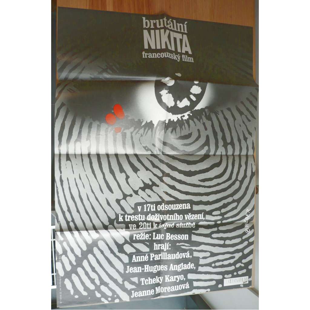 Brutální Nikita (filmový plakát, film Francie 1990, režie Luc Besson, Hrají: Anne Parillaud, Jean-Hugues Anglade, Tchéky Karyo)