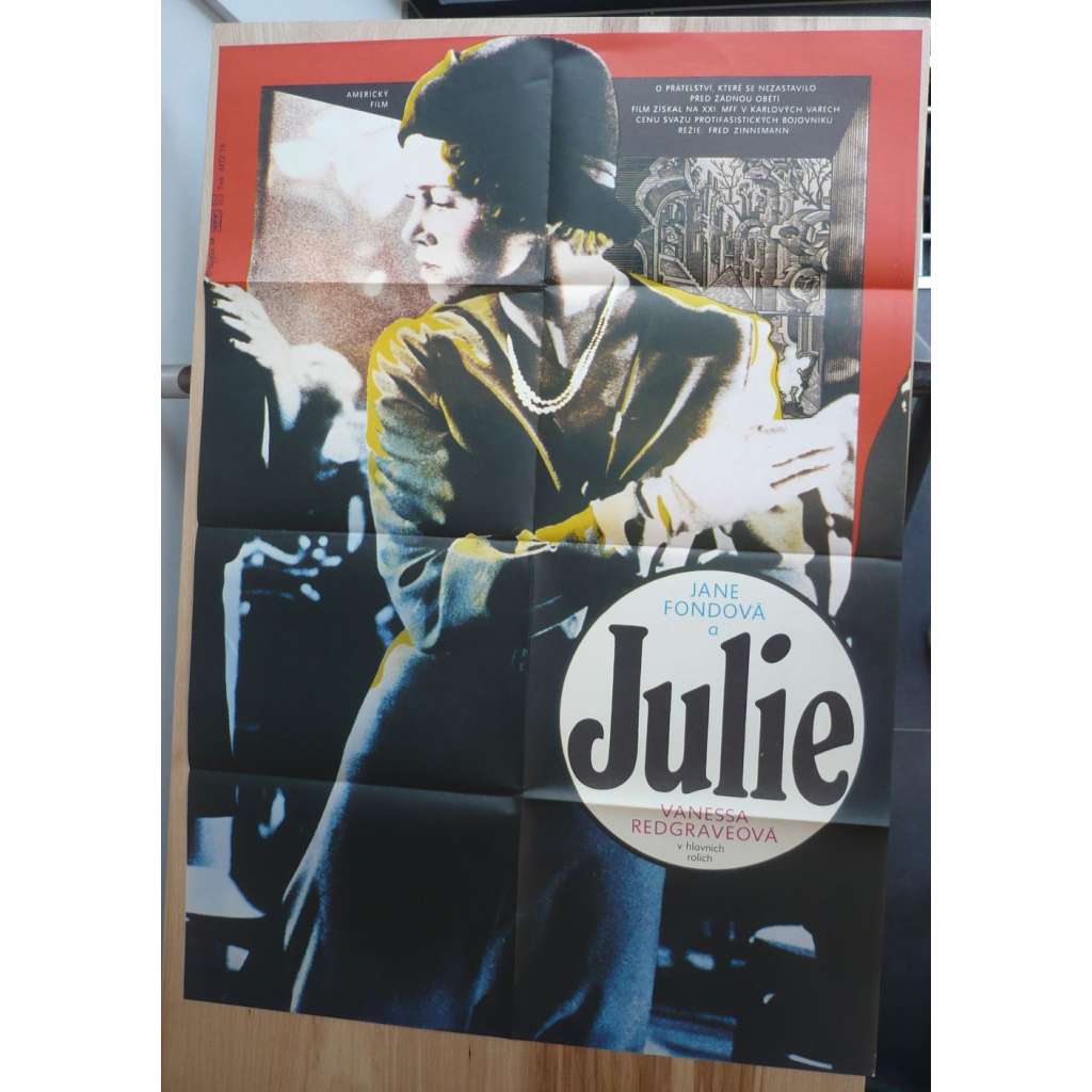Julie (filmový plakát, film USA 1977, režie Fred Zinnemann, Hrají: Jane Fonda, Vanessa Redgrave, Jason Robards)
