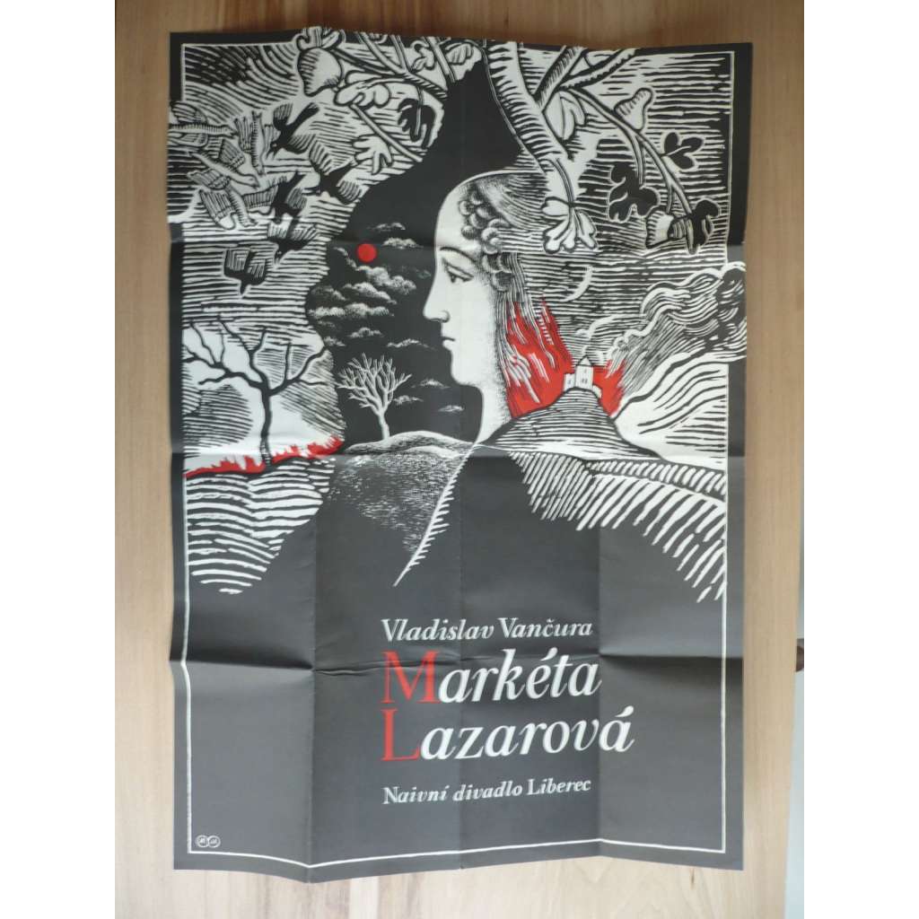 Markéta Lazarová divadlo (plakát, ČSSR, Vladislav Vančura, Naivní divadlo Liberec)