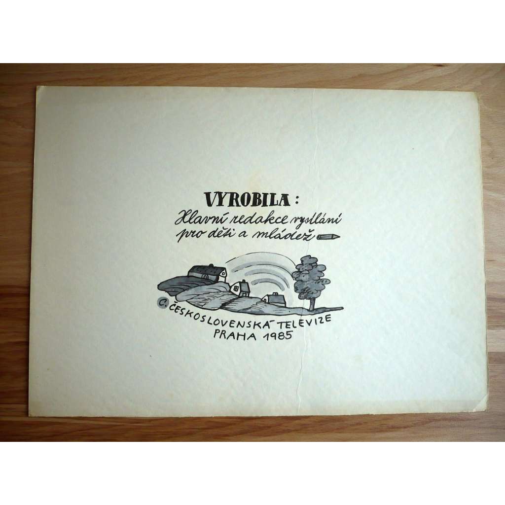 Vyrobila: Hlavní redakce vysílání pro děti a mládež - Československá televize Praha 1985 (Petr Poš , originál akvarel, televizní titulky)