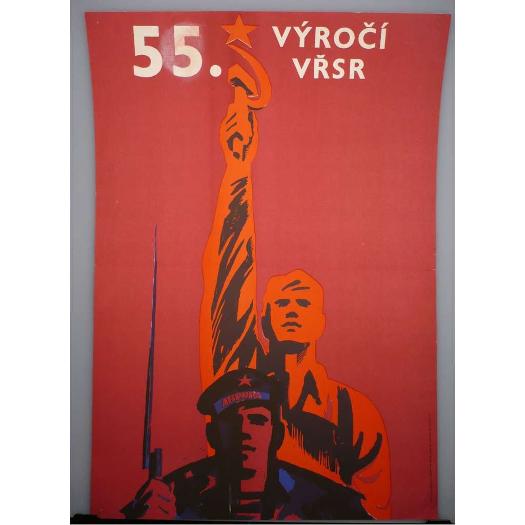 55. výročí VŘSR 1972 - Velká říjnová socialistická revoluce