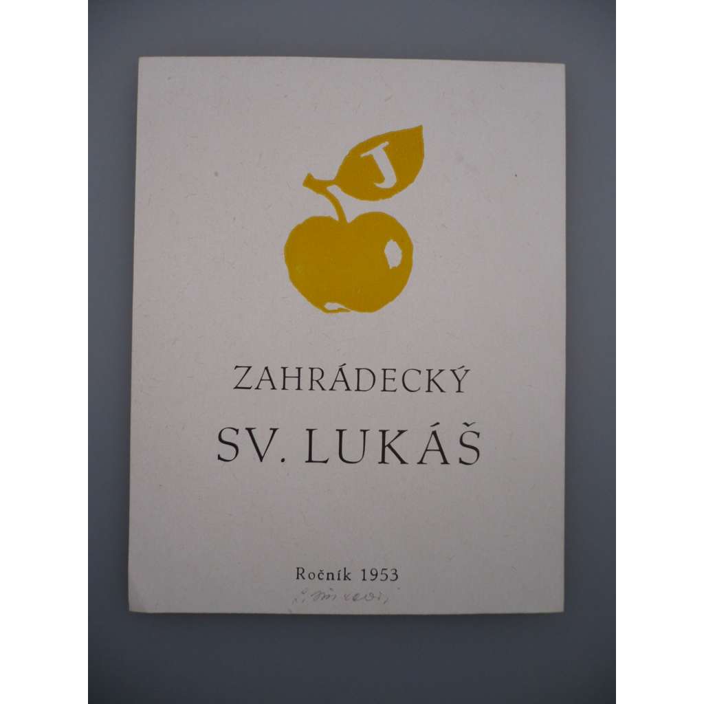 Ludmila Jiřincová - Zahrádecký Sv. Lukáš, jablko - serigrafie, signováno