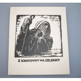 František Bílek (1872 - 1941) - ex libris Z knihovny M.D Zelenka - Dřevoryt, grafika