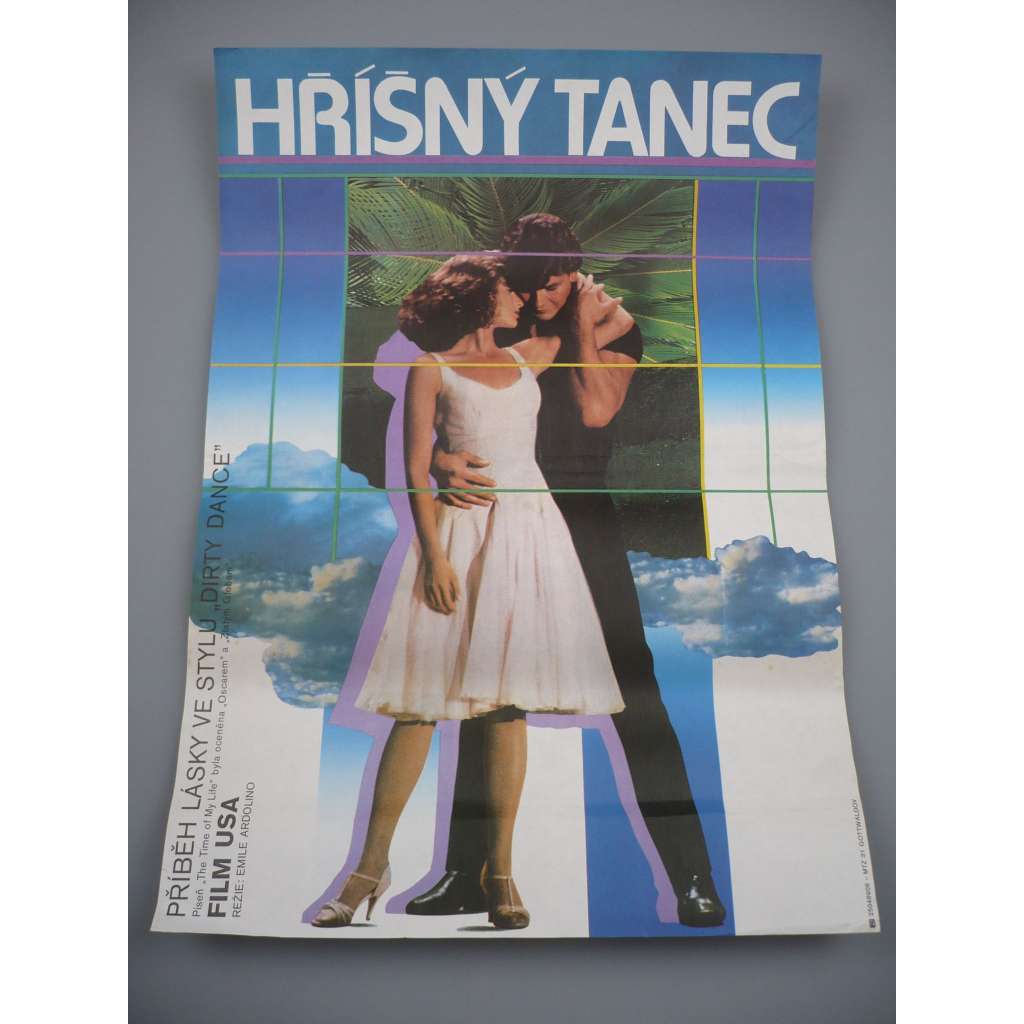 Hříšný tanec (filmový plakát, film USA 1987, režie Emile Ardolino, Hrají: Jennifer Grey, Patrick Swayze, Jerry Orbach) HOL