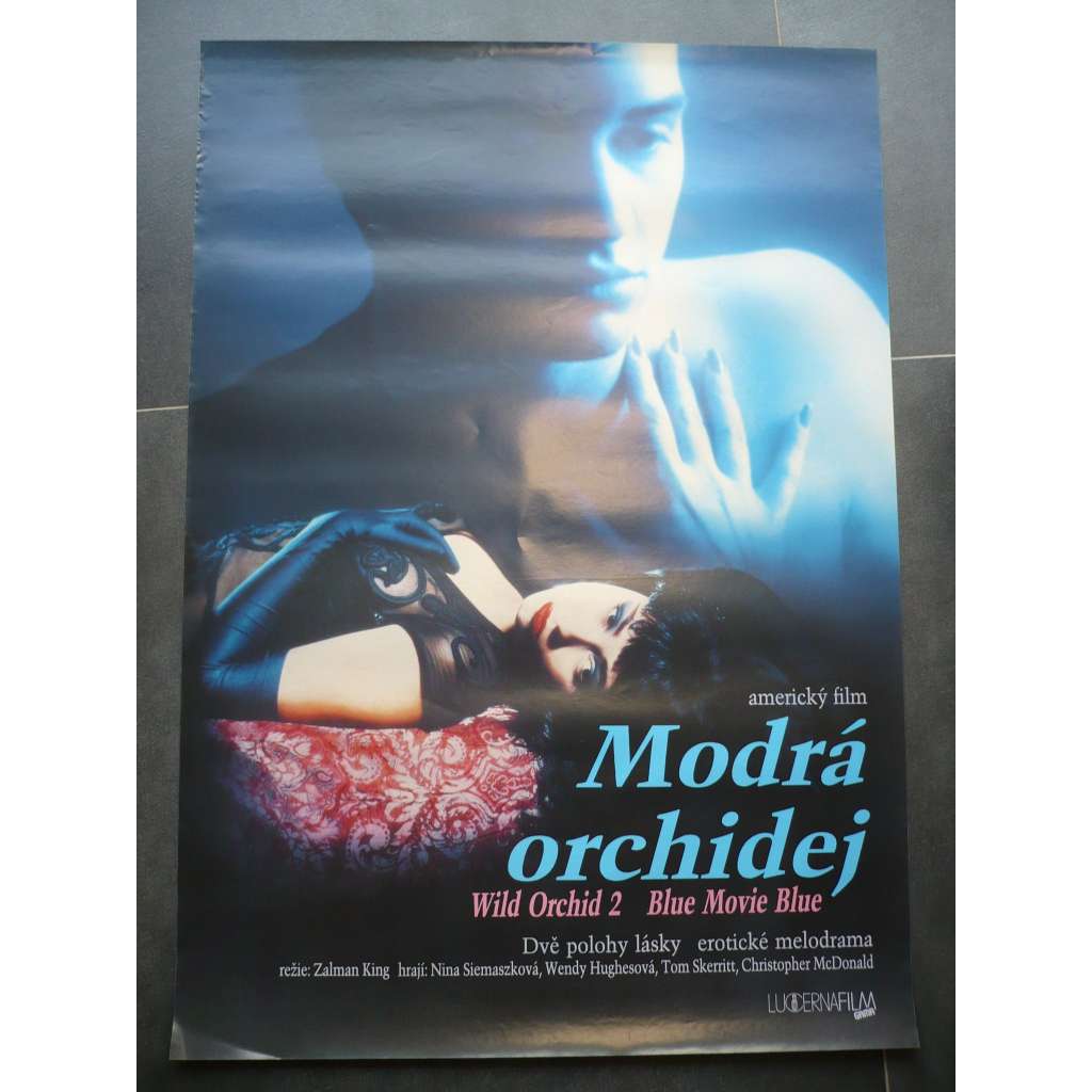 Modrá orchidej (filmový plakát, film USA 1992, režie Zalman King, Hrají: Nina Siemaszko, Wendy Hughes, Tom Skerritt)