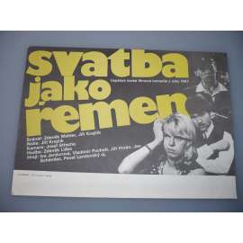 Svatba jako řemen (filmový plakát, papírová fotoska, slepka, film ČSSR 1967, režie Jiří Krejčík, Hrají: Iva Janžurová, Vladimír Pucholt, Jan Vostrčil)