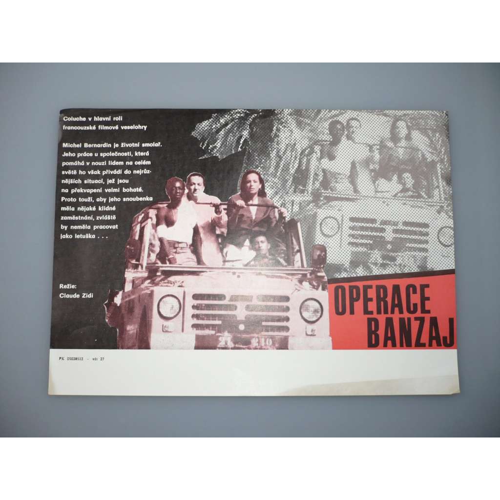 Operace Banzaj (filmový plakát, papírová fotoska, slepka, film Francie 1983, režie  Claude Zidi, Hrají: Coluche, Valérie Mairesse, Didier Kaminka, Marthe Villalonga)