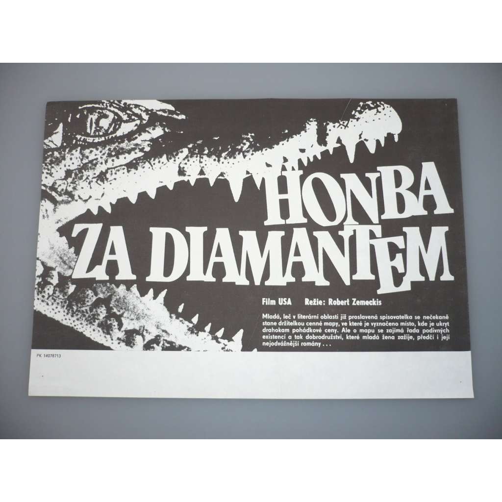 Honba za diamantem  (filmový plakát, papírová fotoska, slepka, film USA 1984, režie Robert Zemeckis, Hrají: Michael Douglas, Kathleen Turner, Danny DeVito)