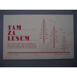 Tam za lesem (filmový plakát, papírová fotoska, slepka, film ČSSR 1962, režie Pavel Blumenfeld, Hrají: Július Vašek, Jiří Vala, Tibor Kiss, Mária Markovičová)