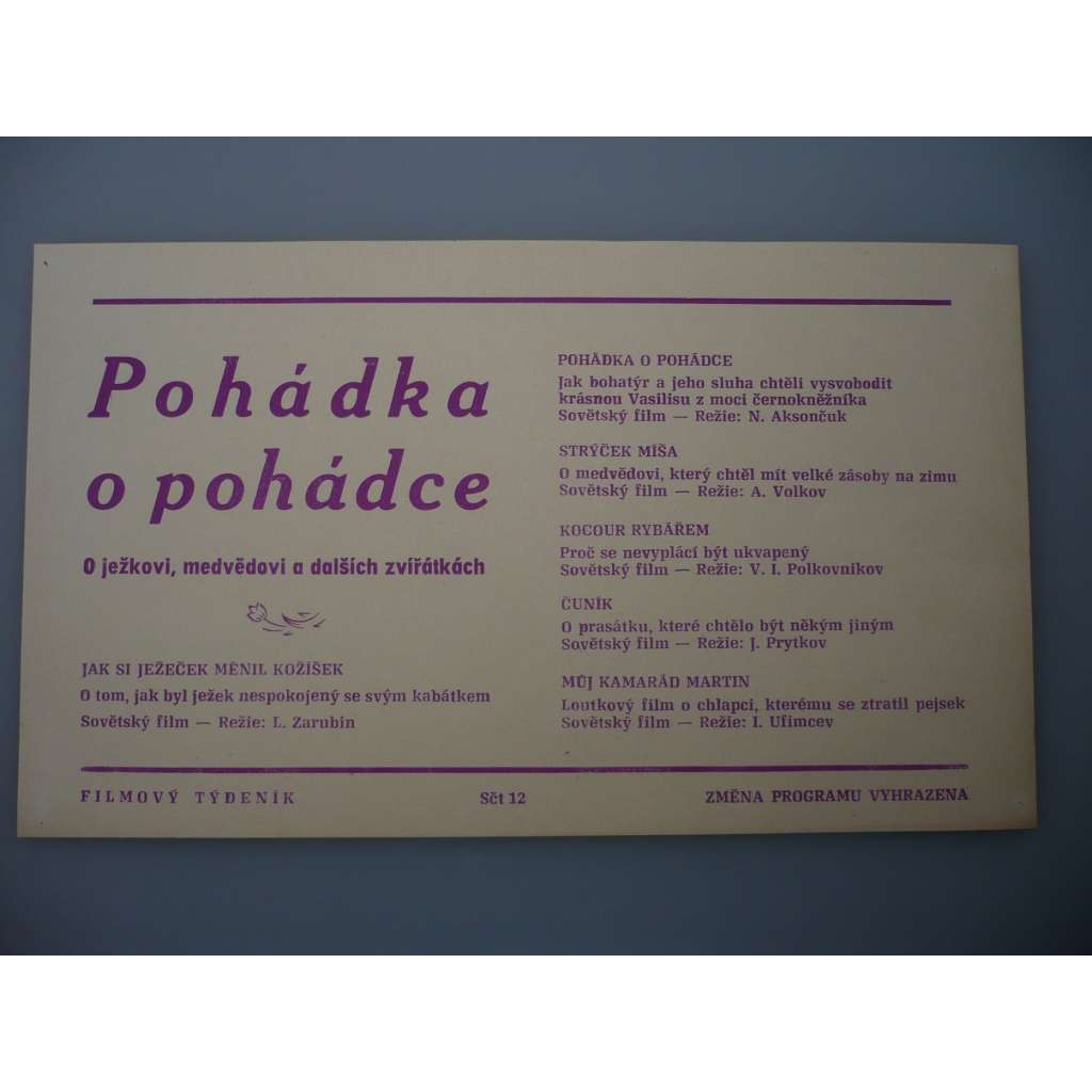 Pohádka o pohádce (plakát, program kina, filmy SSSR, Strýček Míša, Čuník, Můj kamarád Martin)