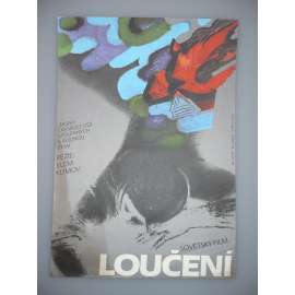 Loučení (filmový plakát, film SSSR 1983, režie Elem Klimov, Hrají: Stefanija Staňuta, Lev Durov, Alexej Petrenko)