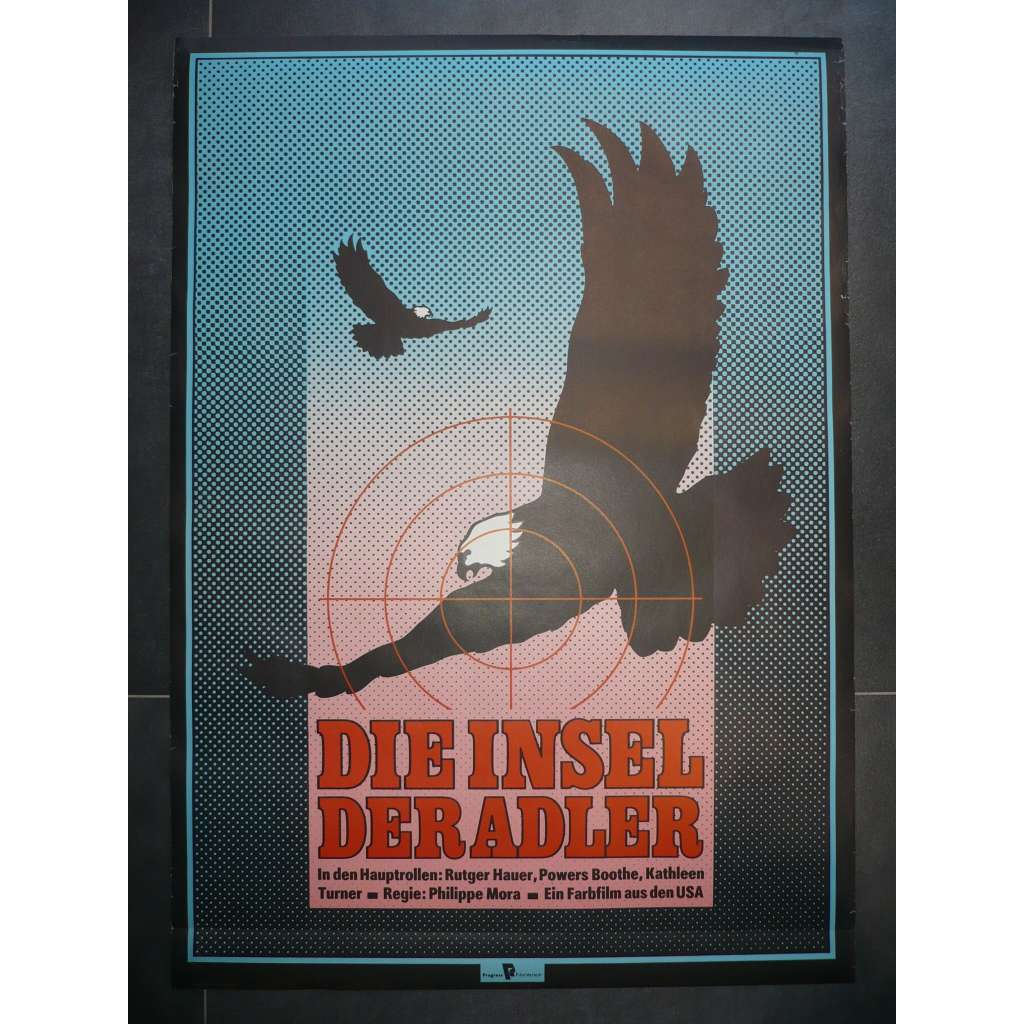 Die Insel der Adler (filmový plakát, film USA 1984, režie  Philippe Mora, hrají: Rutger Hauer, Jim Kuykendall, Mert Hatfield)