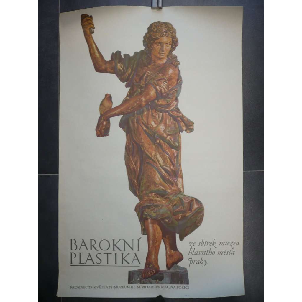 Barokní plastika, výstava 1973 až 1974 - Muzeum Hl. m. Prahy - plakát