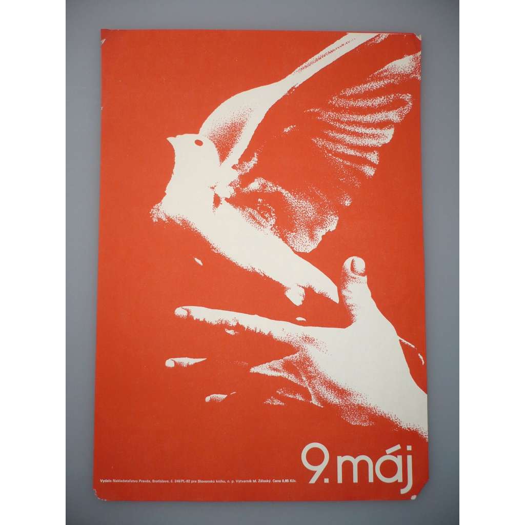 Plakát - 9. Máj Den vítězství - komunismus, propaganda