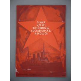 Plakát - Velká říjnová revoluce - komunismus, propaganda