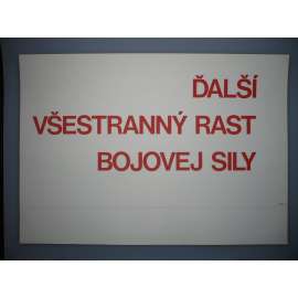 Plakát - Bojová síla, Armáda Sovětská - komunismus, propaganda