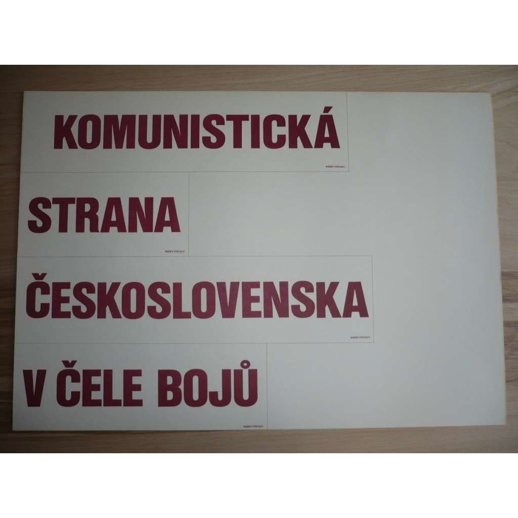 Plakát - Komunistická strana ČSSR - komunismus, propaganda