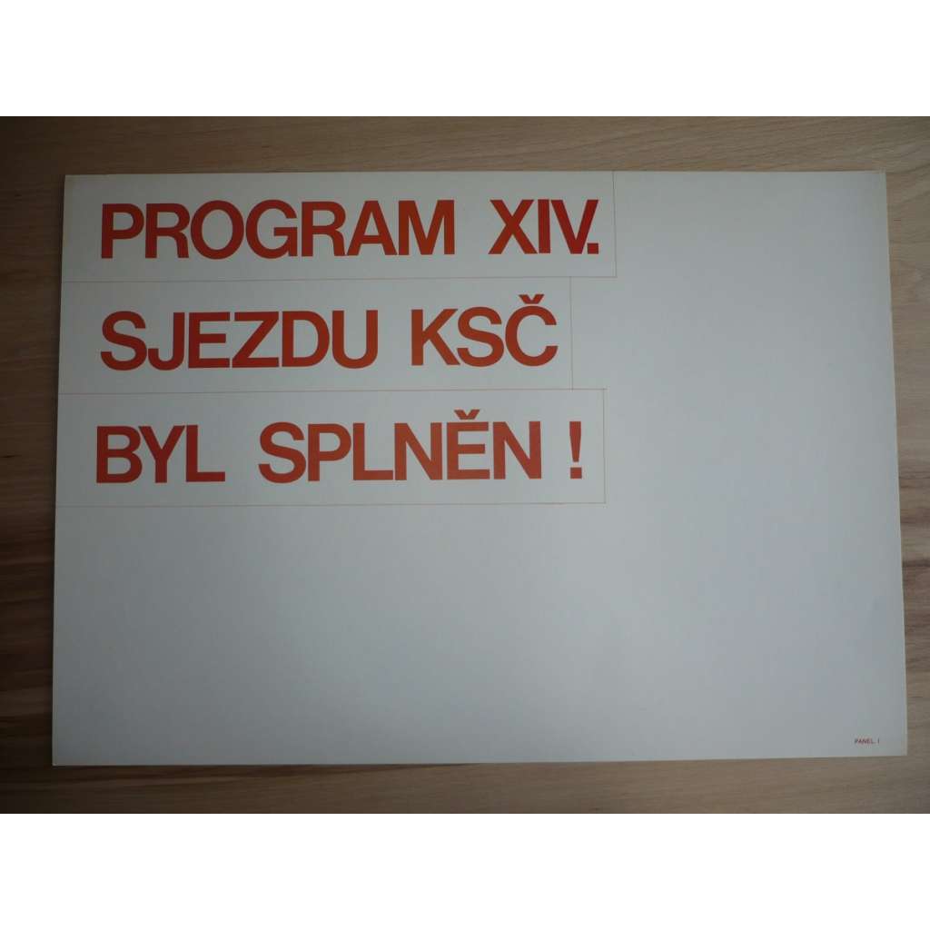 Plakát - Program XIV. Sjezdu byl splněn - komunismus, propaganda
