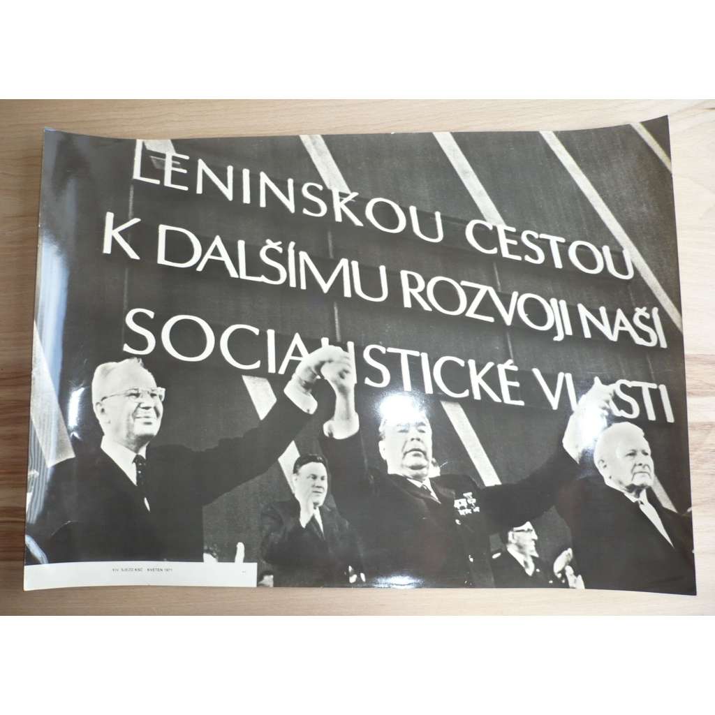 Plakát / Fotografie - XIV. Sjezd KSČ, Květen 1971, Gustav Husák - komunismus, propaganda