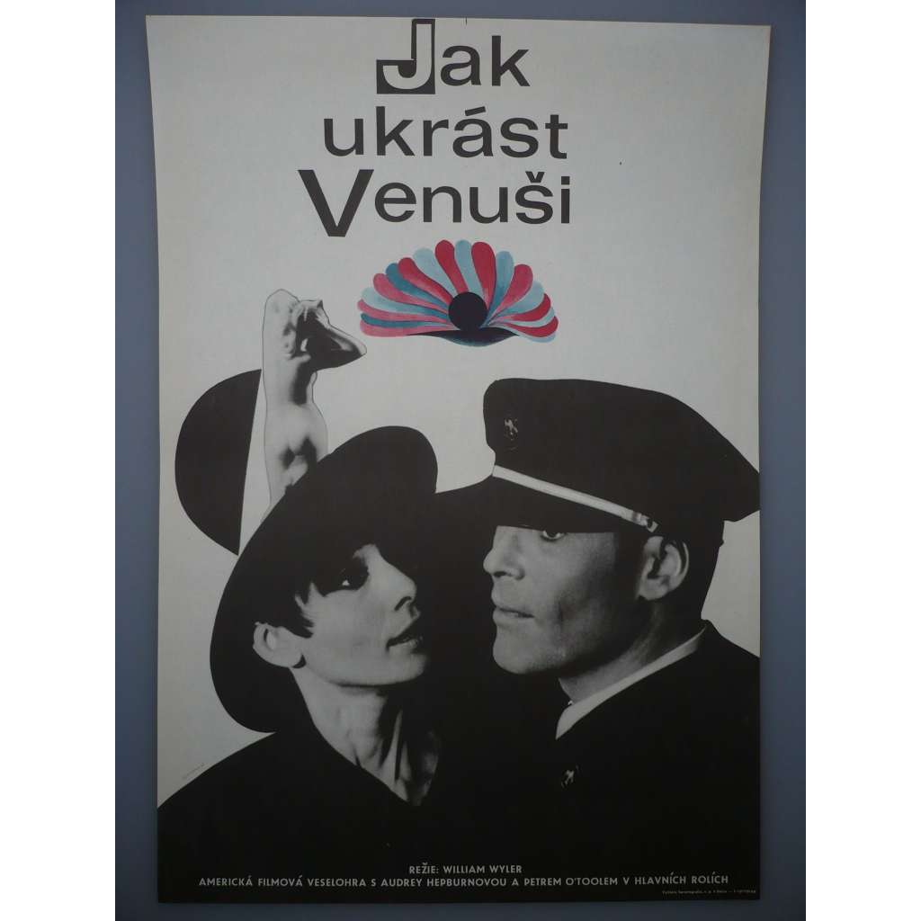 Jak ukrást Venuši (filmový plakát, film USA 1966, režie William Wyler, Hrají: Audrey Hepburn, Peter O'Toole, Eli Wallach)