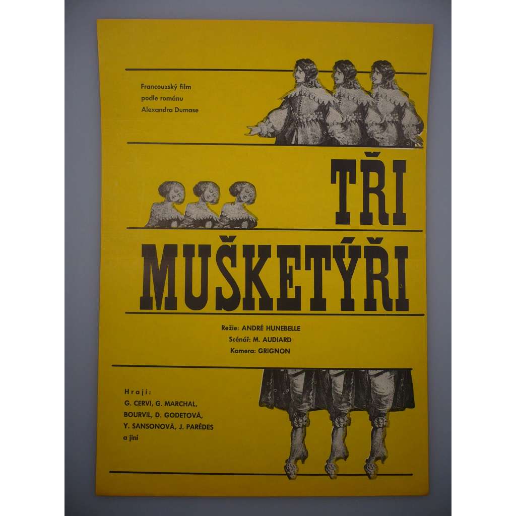 Tři mušketýři (filmový plakát, film Francie 1953, režie André Hunebelle, Hrají: Georges Marchal, Jean Martinelli, Yvonne Sanson)