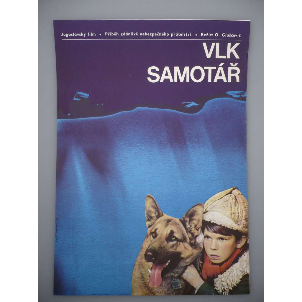 Vlk samotář (filmový plakát, film Jugoslávie 1972, režie Obrad Gluščević, Hrají: Slavko Štimac, Branko Špoljar, Ilija Ivezič)