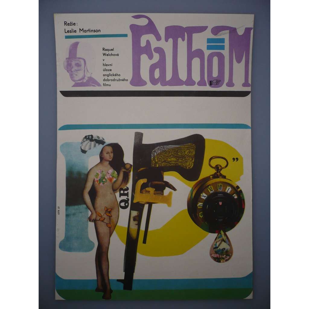 Fathom (filmový plakát, film VB 1967, režie Leslie H. Martinson, Hrají: Anthony Franciosa, Raquel Welch, Ronald Fraser)
