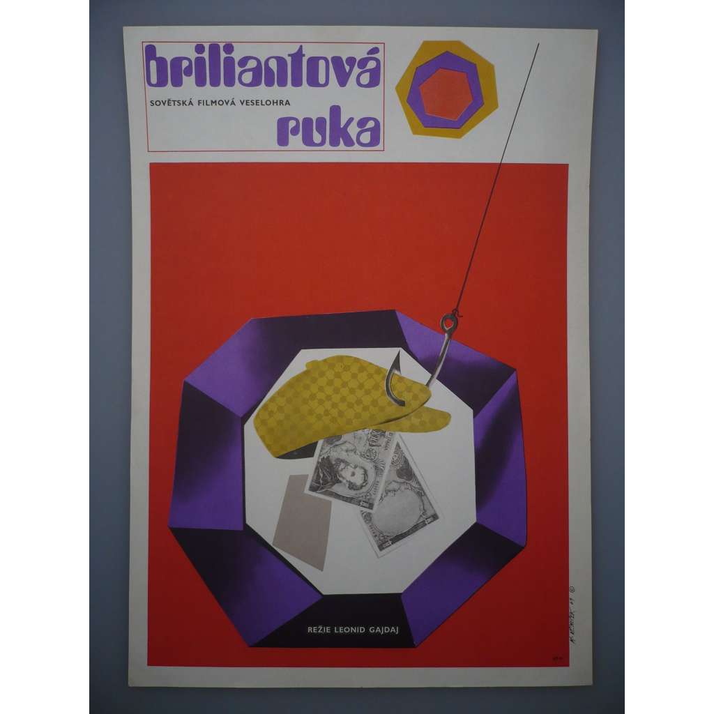 Briliantová ruka (filmový plakát, film SSSR 1968, režie Leonid Gajdaj, Hrají: Jurij Nikulin, Andrej Mironov, Anatolij Papanov)