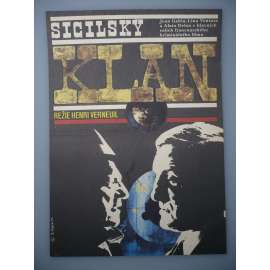 Sicilský klan (filmový plakát, film Francie 1969, režie: Henri Verneuil, Hrají: Jean Gabin, Alain Delon, Lino Ventura) HOL