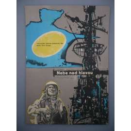 Nebe nad hlavou (filmový plakát, film Francie 1965, režie Yves Ciampi, Hrají: Marcel Bozzuffi, Yves Brainville, Bernard Fresson) HOL