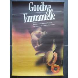Goodbye, Emmanuelle (filmový plakát, film Francie 1977, režie François Leterrier, Hrají: Sylvia Kristel, Umberto Orsini)