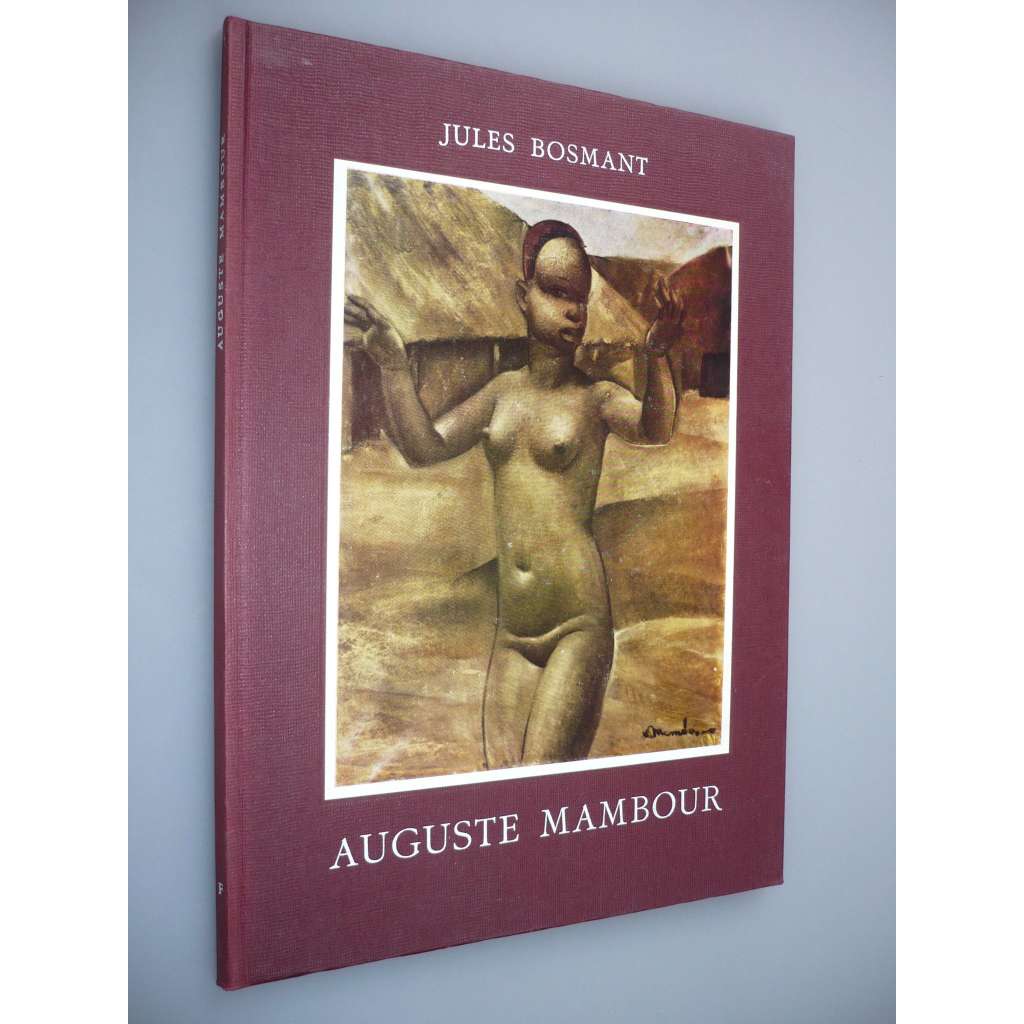Auguste Mambour [Monographies de L'Art Belge] [Monografie belgického umění]